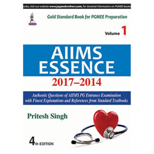 AIIMS Essence (2017–2014) - Vol. 1 - 4th Edition