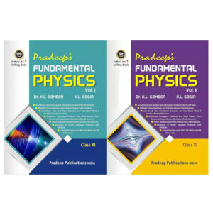 Pradeep's Fundamental Physics for Class 11 (Vol. 1 & 2) Examination 2023-24 (Paperback, Gomber, Gogia)