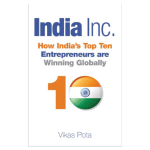 INDIA INC. Vikas Pota
