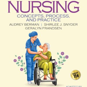 Kozier & Erb's Fundamentals of Nursing Paperback – 25 July 2025 by Geralyn Frandsen Audrey Berman,Shirlee J. Snyder (Author)